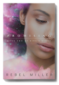 PROMISING: Book Two of Kira’s Story